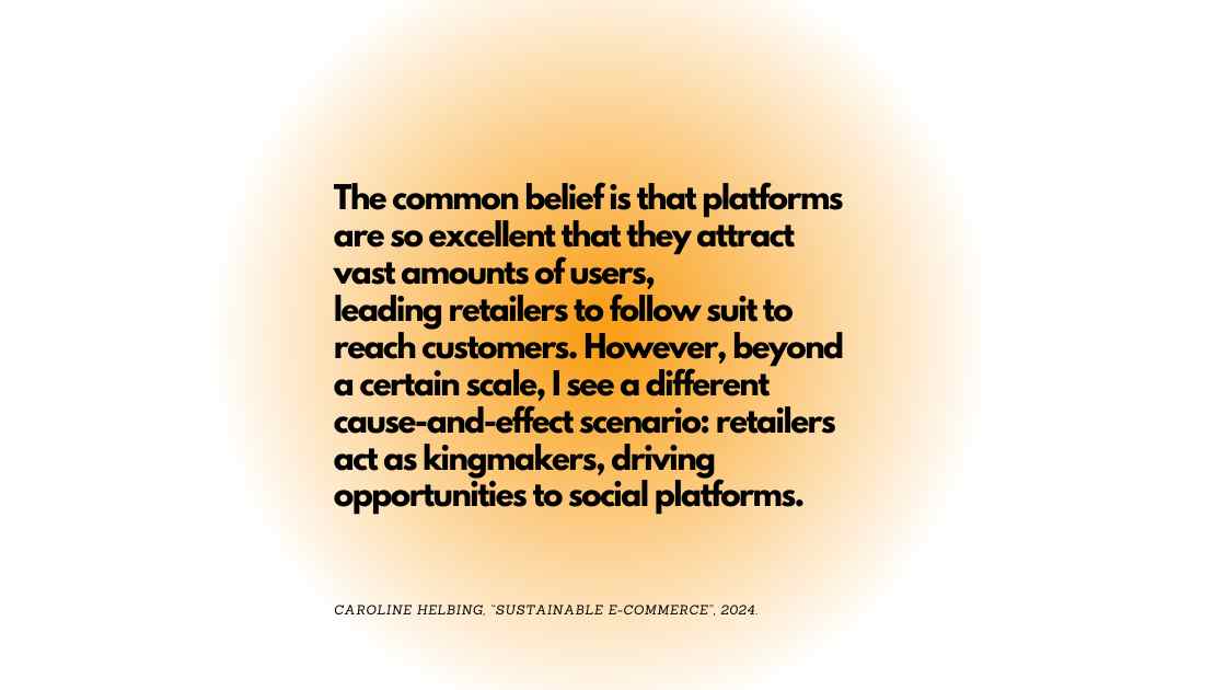 Retailers bringing value to social platforms acting as kingmakers